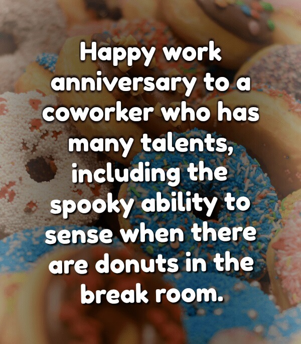 Funny Work Anniversary Quotes