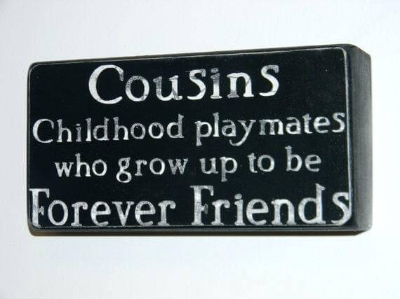 cousins forever quotes