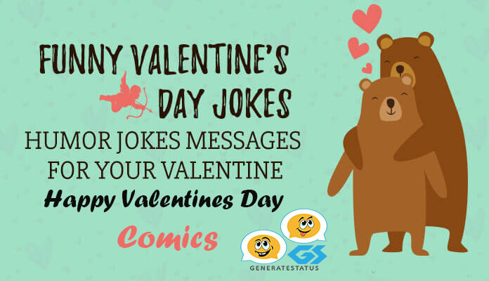 Valentines Day Jokes and Comics - To Make Everybody Laugh Madly