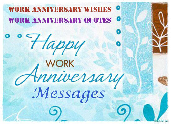 Happy Work Anniversary Messages