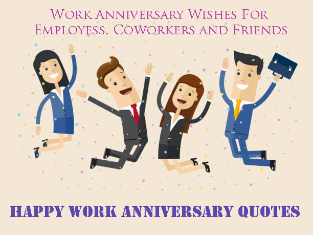 Happy Work Anniversary Quotes Latest Anniversary Wishes And Quotes