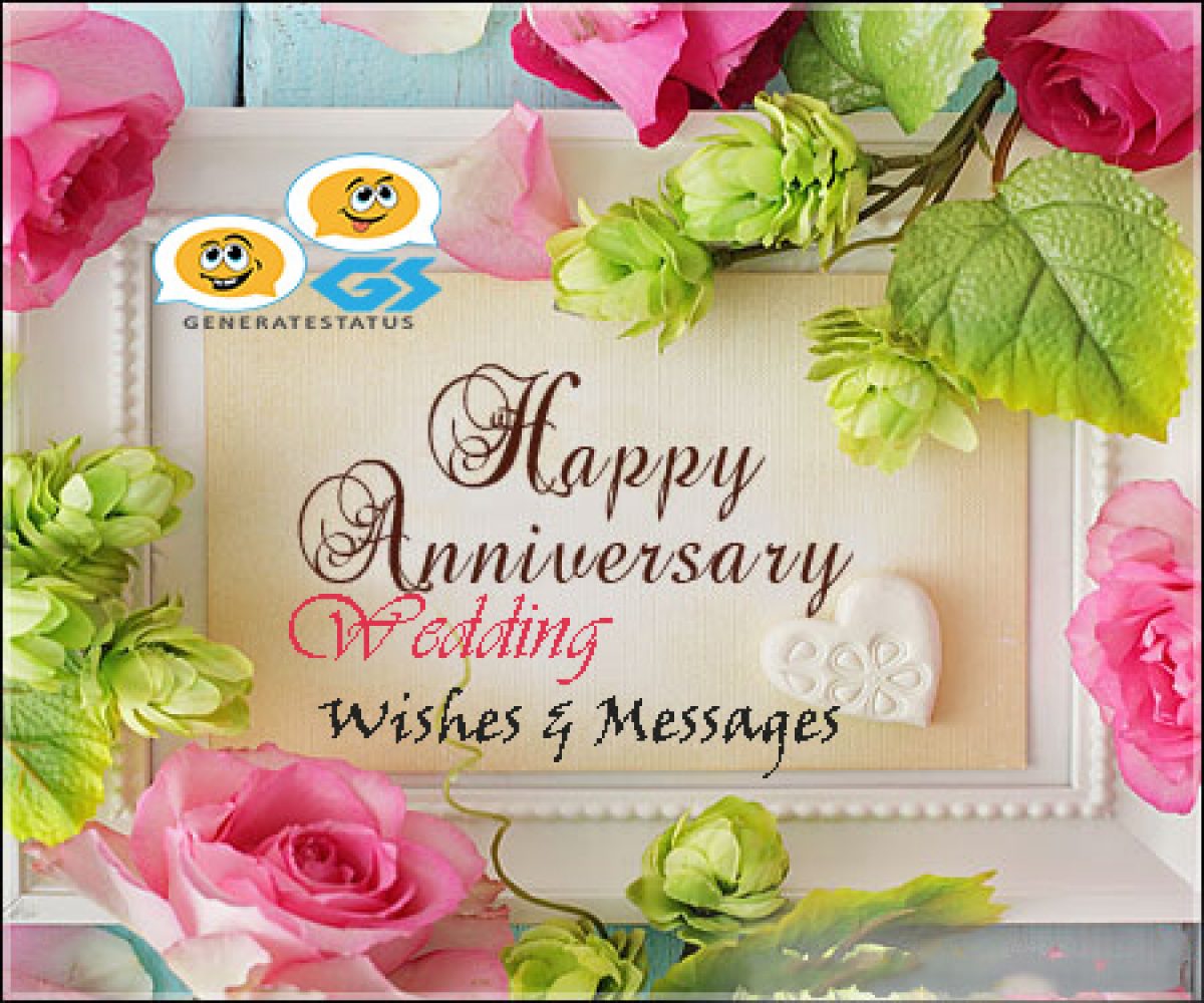 35+ Wedding Anniversary Wishes - Heart Touching Status and Messages