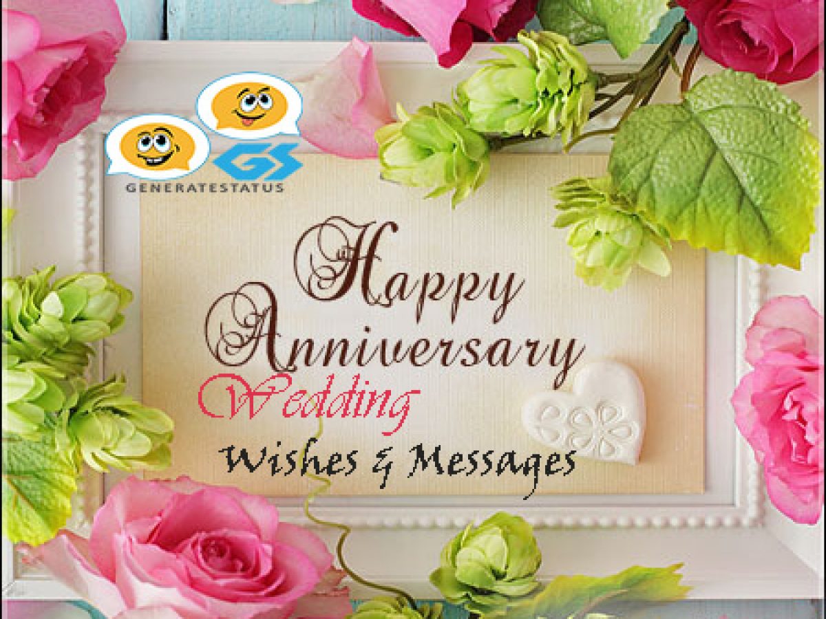 35+ Wedding Anniversary Wishes - Heart Touching Status and Messages