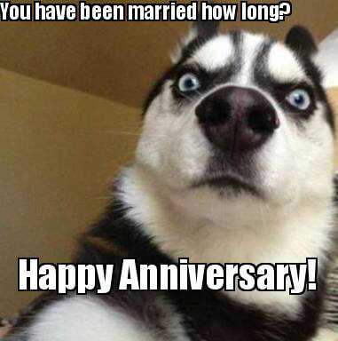 Funny Anniversary Memes For Everyone