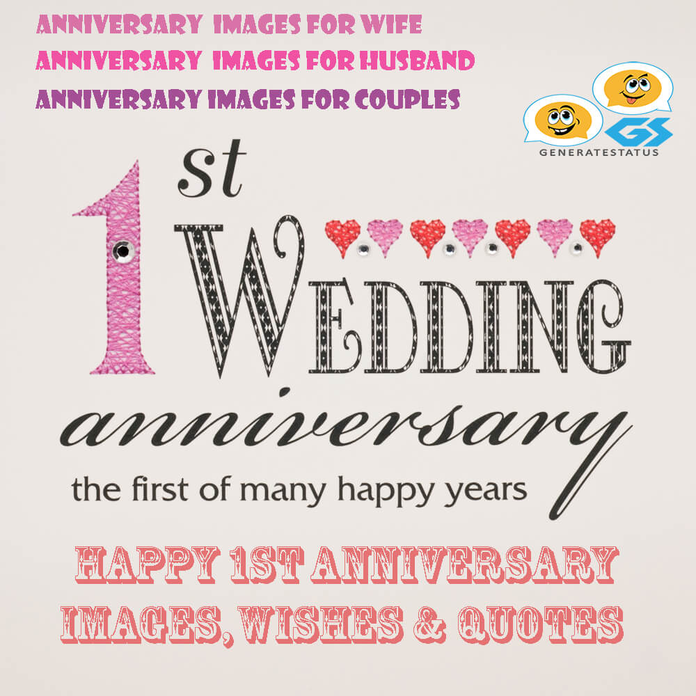 Happy 1st Anniversary Images - For Husband, Wife and Couples